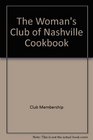 The Woman's Club of Nashville Cookbook