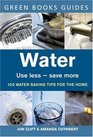 Water Use Less Save More