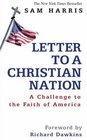 Letter to a Christian Nation A Challenge to Faith