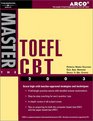 Arco Master the TOEFL CBT 2003