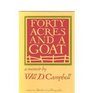 Forty Acres and a Goat A Memoir