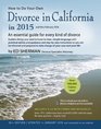 How to Do Your Own Divorce in California in 2015 An Essential Guide for Every Kind of Divorce