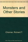Monsters and Other Stories