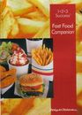 Fast Food Companion Selection Information for Nearly 950 Foods at 27 Restaurants