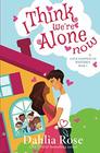 I Think We're Alone Now Love Happens In Westerly Book One