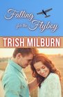 Falling for the Flyboy