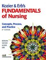 Kozier  Erbs Fundamentals of Nursing  Prentice Hall Real Nursing Package