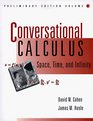 Conversational Calculus Preliminary Edition Volume 2