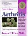 Arthritis A Take Care of Yourself Health Guide for Understanding Your Arthritis