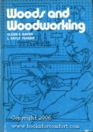 Woods and Woodworking