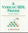 A Verilog HDL Primer Second Edition