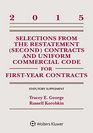 Selections from the Restatement  and Uniform Commercial Code for FirstYear Contracts Statutory Supplement