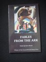 Fables From The Ark