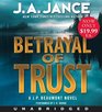 Betrayal of Trust (J. P. Beaumont, Bk 20) (Audio CD) (Unabridged)