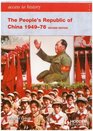 Access to History The People's Republic of China 194976