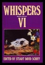 Whispers VI