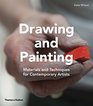 Drawing  Painting Materials and Techniques for Contemporary Artists
