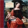 The Madonna An Anthology of Verse  Prose