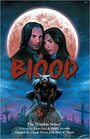 Blood The Graphic Novel