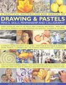 A Practical Masterclass and Manual of Drawing & Pastels, Pencil Skills, Penmanship and Calligraphy (Practical Masterclass & Manual)