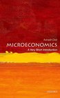 Microeconomics A Very Short Introduction