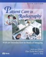 Patient Care in Radiography With an Introduction to Medical Imaging