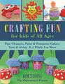 Crafting Fun for Kids of All Ages Pipe Cleaners Paint  PomPoms Galore Yarn  String  a Whole Lot More