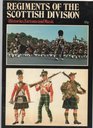 Regiments of the Scottish Division