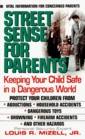 Street sense for parents