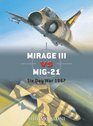 Mirage III vs MiG21
