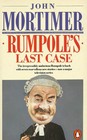 Rumpole's Last Case (Rumpole)