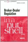 BrokerDealer Regulation in a Nutshell 2d