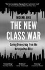 New Class War The