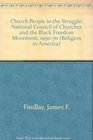 Church People in the Struggle The National Council of Churches and the Black Freedom Movement 19501970
