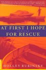 At First I Hope for Rescue Stories
