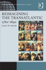 Reimagining the Transatlantic 17801890
