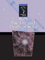 The Life And Death Of Stars