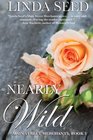 Nearly Wild: Main Street Merchants, Book 3 (Volume 3)