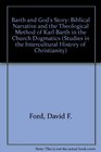 Barth and God's Story Biblical Narrative and Theological Method of Karl Barth in the Church Dogmatics