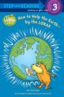 How to Help the Earth By The Lorax