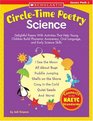 Circle Time Poetry Science  Delightful Poems With Activities That Help Young Children Build Phonemic Awareness Oral Language and Early Science Skills