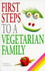 First Steps to a Vegetarian Family