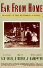 Far From Home Families of the Westward Journey