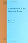 Consequences of the Axiom of Choice