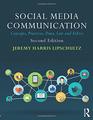Social Media Communication Concepts Practices Data Law and Ethics