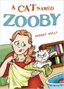 A Cat Named Zooby