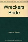 Wreckers Bride