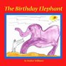 The Birthday Elephant
