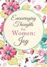 Encouraging Thoughts for Women Joy
