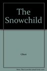 THE SNOWCHILD